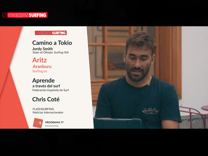 ESTRENO EN ABIERTO DEL PROGRAMA 77 DE LA 3ª TEMPORADA DE #CONEXIONSURFING CON LOS SIGUIENTES CONTENIDOS